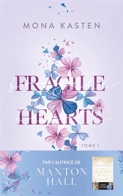 Fragile hearts. Vol. 1