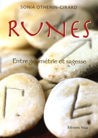 Runes : entre géométrie et sagesse