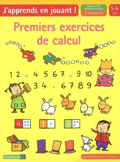 Premiers exercices de calcul, maternelle grande section-3e maternelle, 5-6 ans