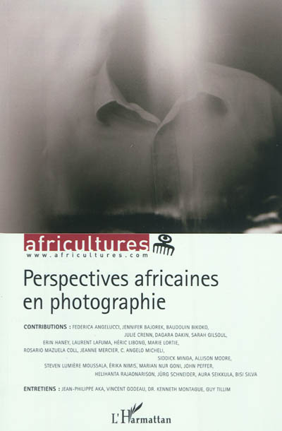 Africultures, n° 88. Perspectives africaines en photographie