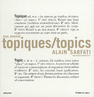 Topiques : Alain Sarfati, architecte. Topics : Alain Sarfati, architect