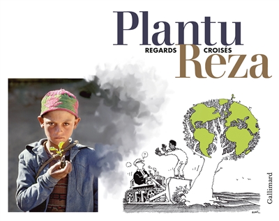 Plantu, Reza : regards croisés - Plantu