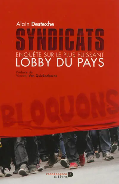 Syndicats : enquête sur le plus puissant lobby du pays