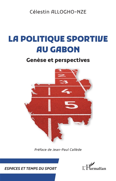 La politique sportive au Gabon : genèse et perspectives