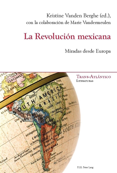 La Revolución mexicana :...