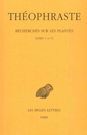 Recherches sur les plantes. Vol. 3. Livres V-VI
