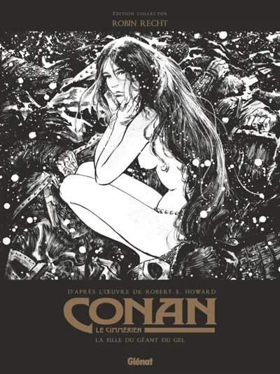 Conan le Cimmérien. La fille du géant du gel