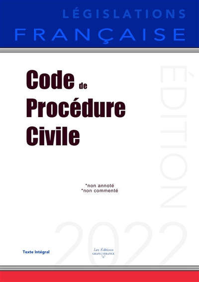 Code de procédure civile : Non annoté
