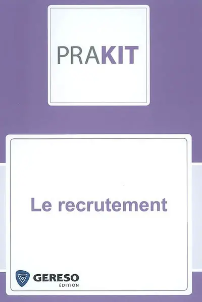 Le recrutement