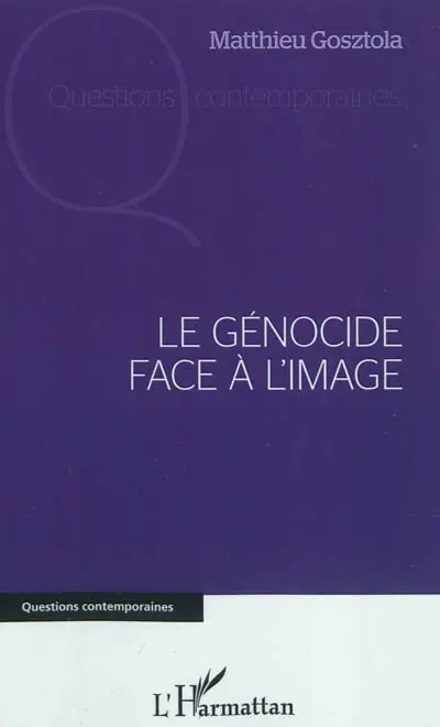 Le génocide face à l'image