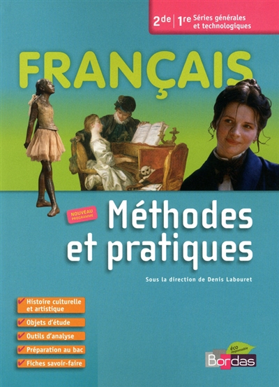 Français 2de-1re séries générales et technologiques : méthodes et pratiques