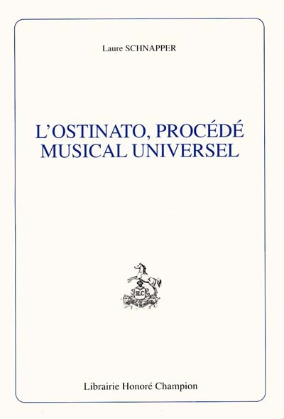 L'ostinato, procédé musical universel