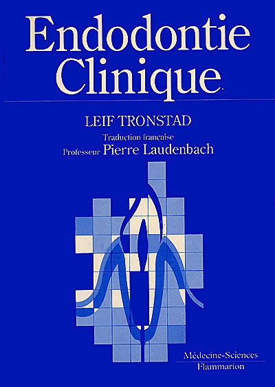 Endodontie clinique