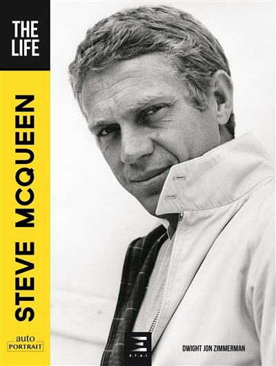 Steve McQueen : the life