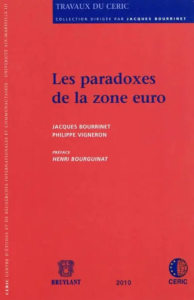 Les paradoxes de la zone euro