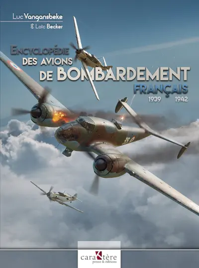 Encyclopédie des avions de bombardement français : 1939-1942