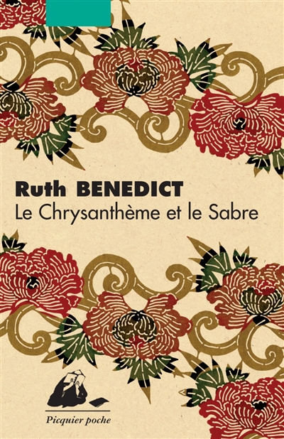 Le Chrysanthème et le sabre - Ruth Benedict