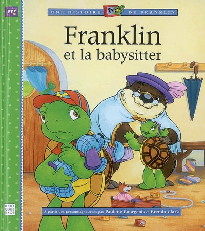 Une histoire TV de Franklin. Franklin et la baby-sitter