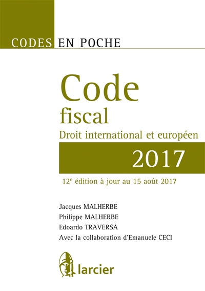 Code fiscal 2017 : droit international et européen