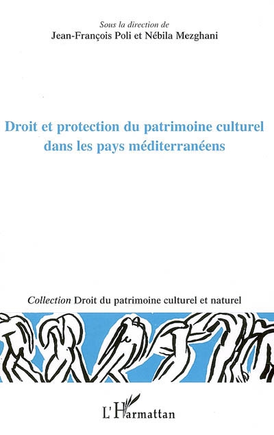 Droit et protection du patrimoine culturel dans les pays méditerranéens