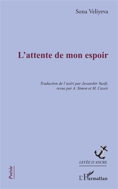 L'attente de mon espoir