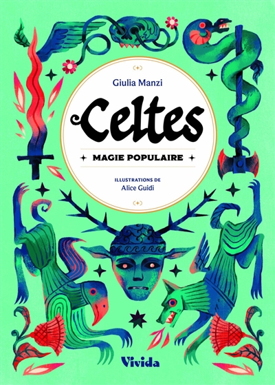 Celtes : magie populaire