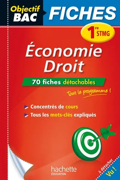 Economie droit, 1re STMG : 70 fiches détachables