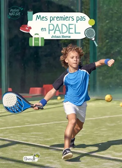 Mes premiers pas en padel