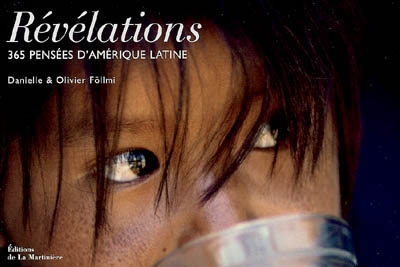 Révélations : 365 pensées d'Amérique latine