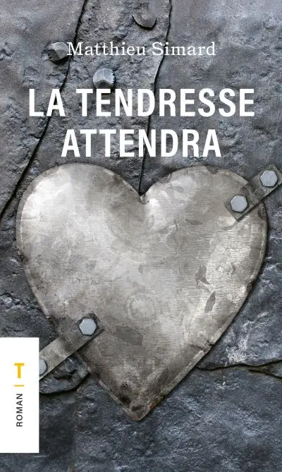 La tendresse attendra