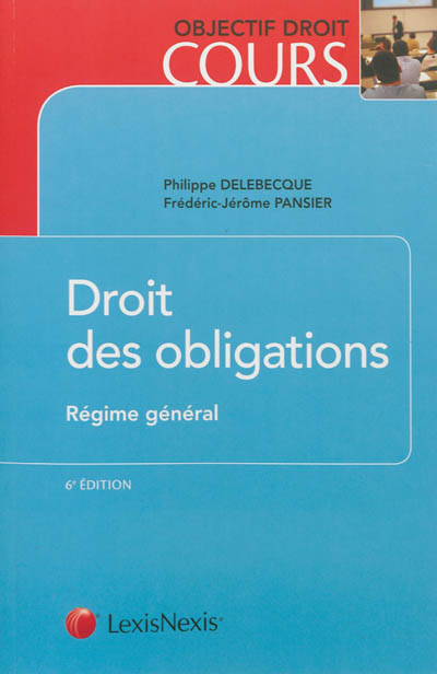 Droit des obligations : régime général
