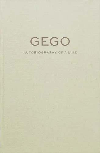 Gego Autobiography of a Line