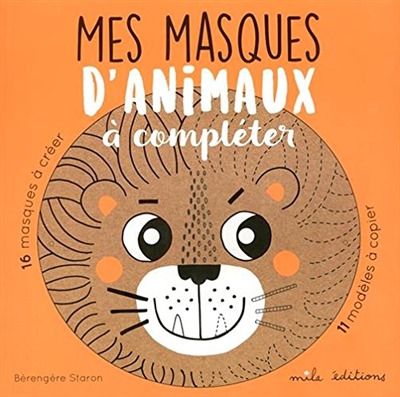 Mes masques d'animaux à compléter