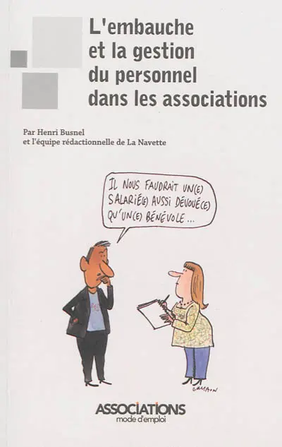 L'embauche et la gestion du personnel dans les associations
