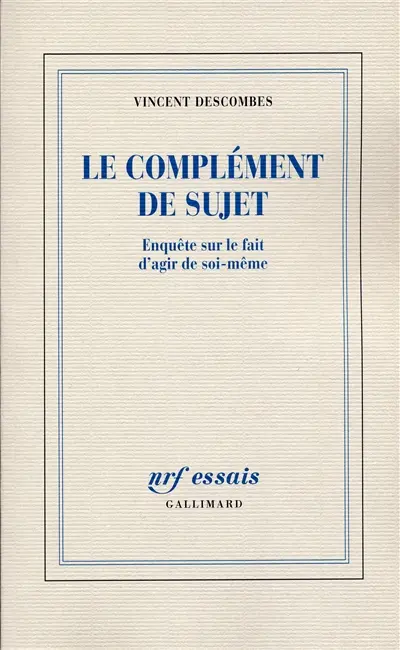Le complément de sujet : enquête sur le fait d'agir de soi-même