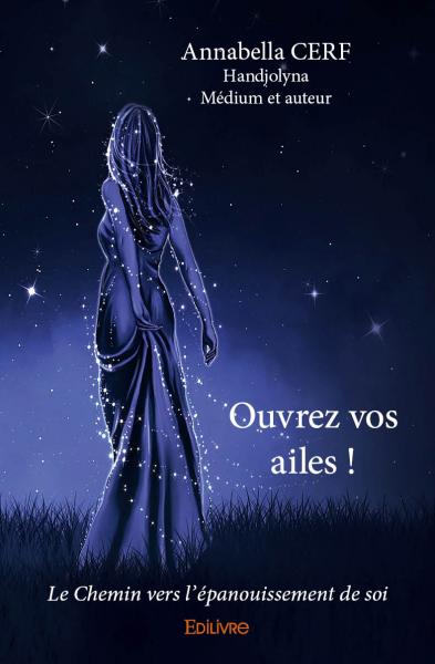 Ouvrez vos ailes ! : Le...