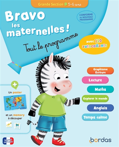 Bravo les maternelles ! : tout le programme : grande section, 5-6 ans