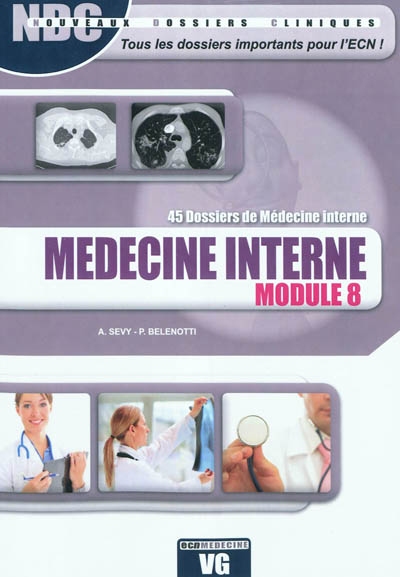 Médecine interne : 45 dossiers de médecine interne : module 8