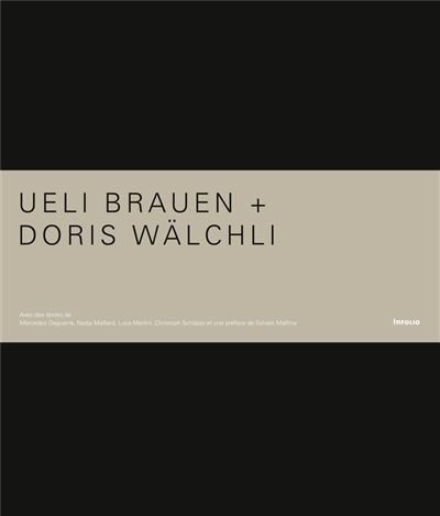 Ueli Brauen + Doris Wälchli