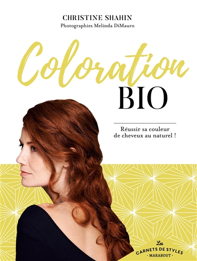 Coloration bio : réussir sa couleur de cheveux au naturel !