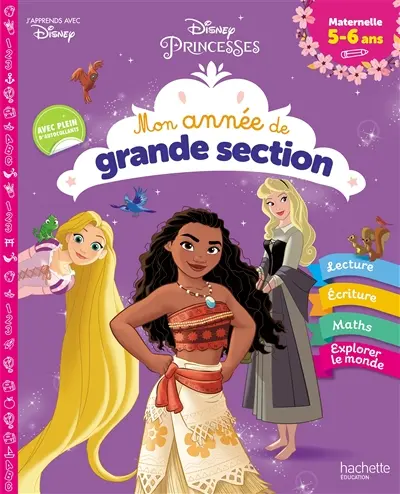 Disney princesses : mon année de grande section : maternelle 5-6 ans