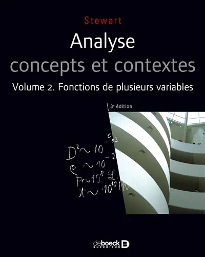 Analyse : concepts et contextes. Vol. 2. Fonctions de plusieurs variables