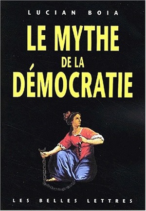 Le mythe de la démocratie