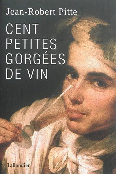 Cent petites gorgées de vin