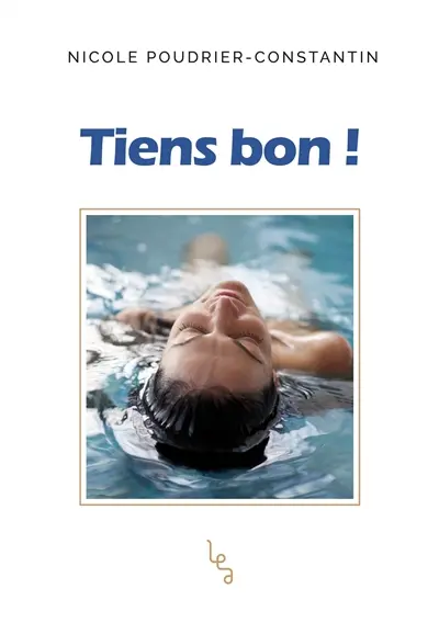 Tiens bon !