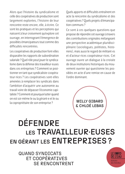 Défendre les travailleur.euses en gérant les entreprises ? : quand syndicats et coopératives se rencontrent