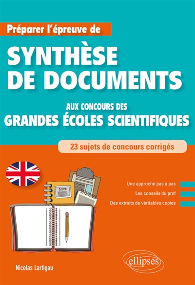 Préparer l'épreuve de synthèse de documents en anglais aux concours des grandes écoles scientifiques : 23 sujets de concours corrigés