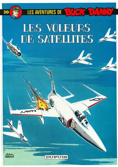 Les aventures de Buck Danny. Vol. 30. Les voleurs de satellites