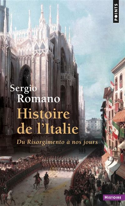 Histoire de l'Italie du Risorgimento à nos jours