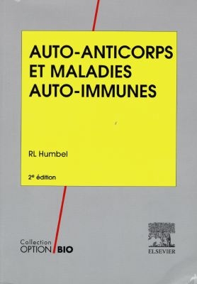 Auto-anticorps et maladies auto-immunes